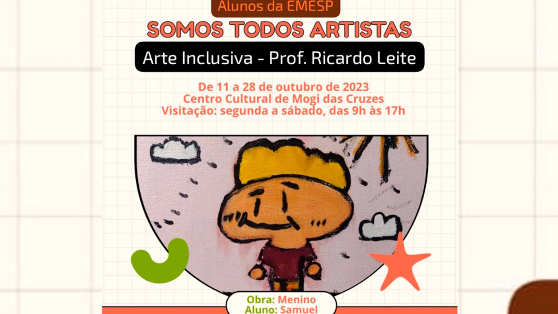 “Somos todos artistas – Arte Inclusiva"