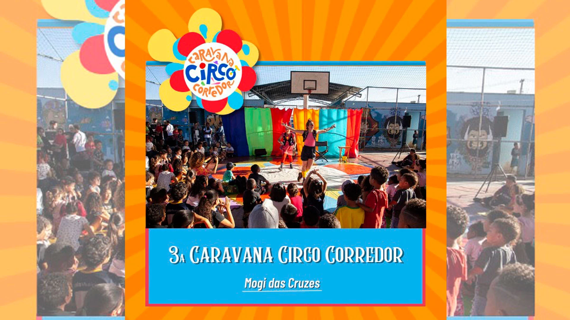 3ª Caravana Circo Corredor 