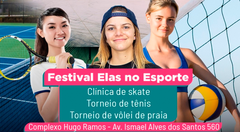 Festival Elas no Esporte tem atividades 