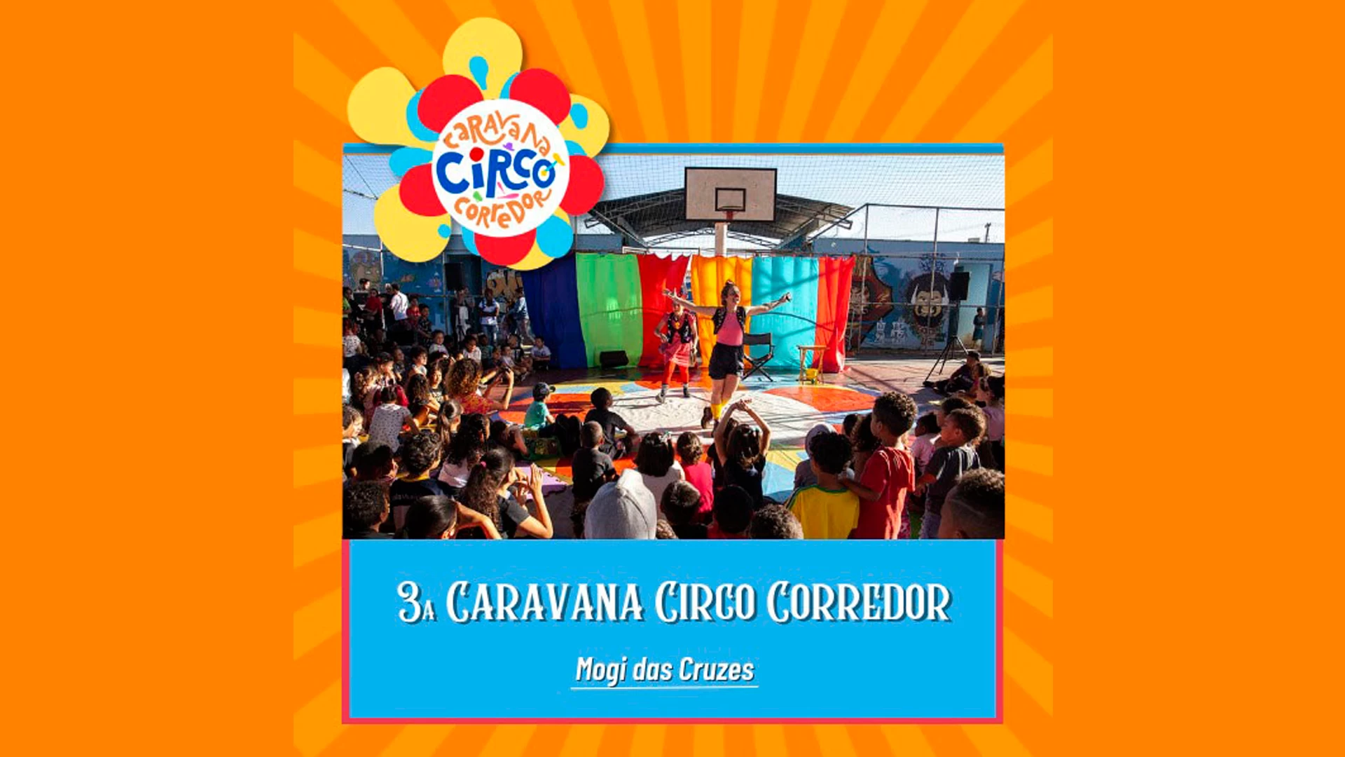 3ª Caravana Circo Corredor