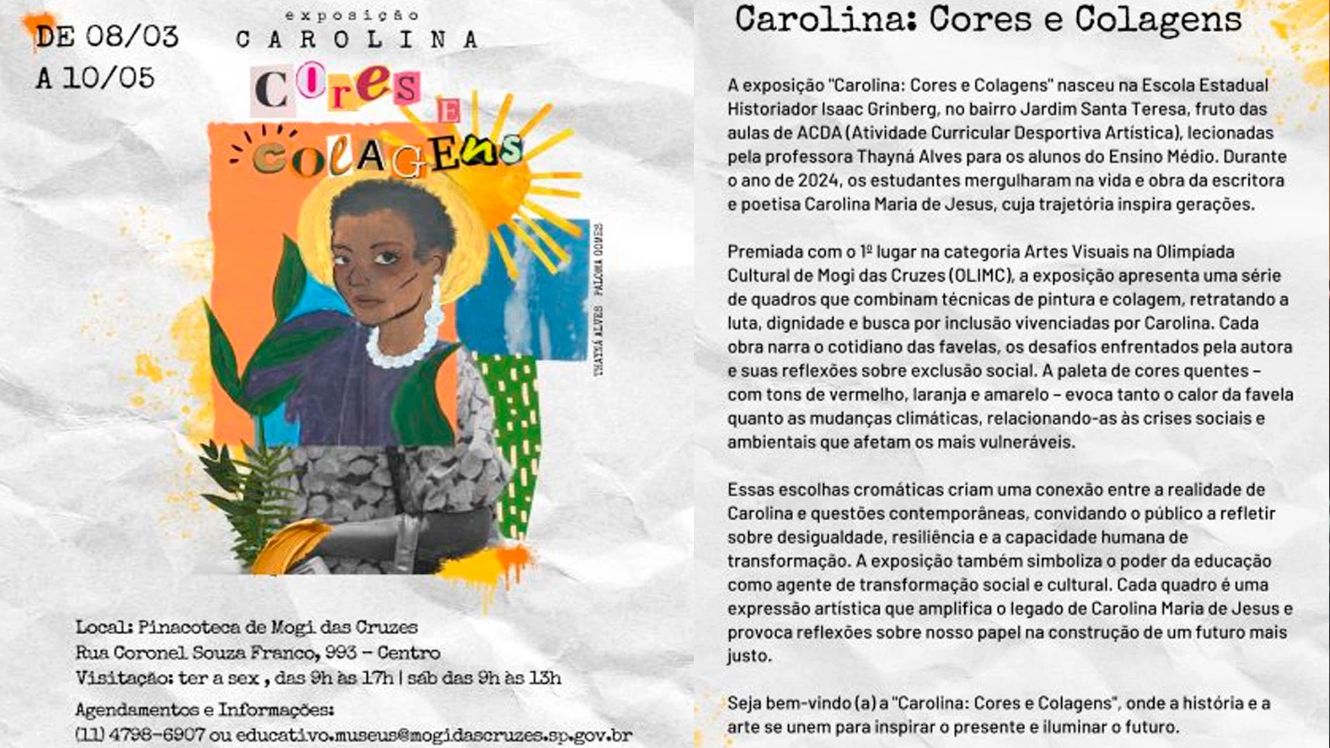  Exposição "Carolina Cores e Colagens"