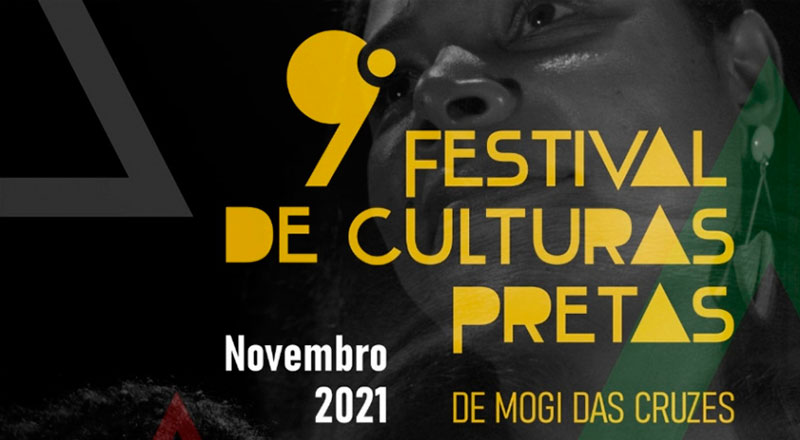 9º Festival de Culturas Pretas 